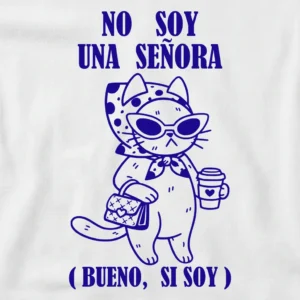 playera no soy una señora meme