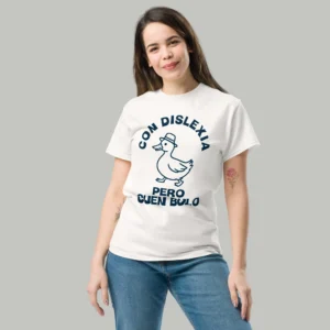 playera graciosa con dislexia pero cuen bulo mujer